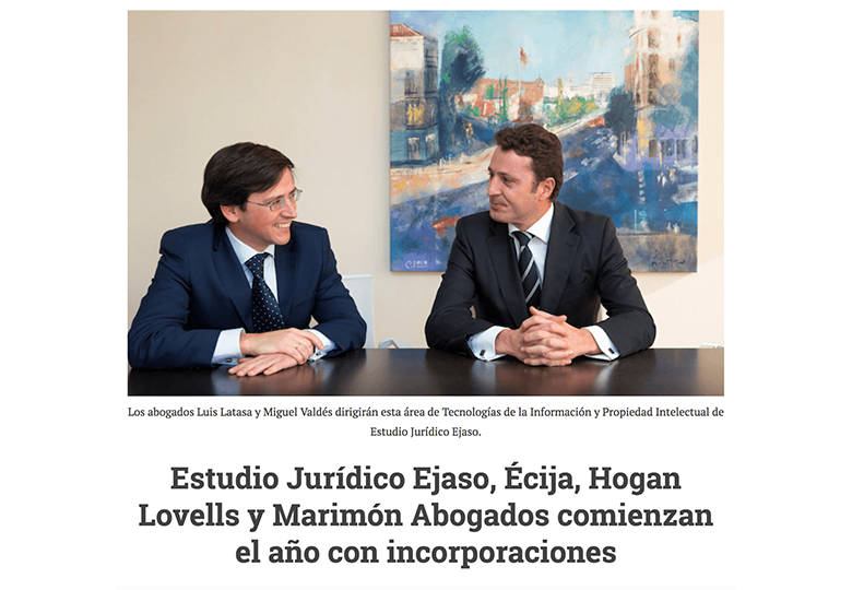 Estudio Jurídico Ejaso, Écija, Hogan lovells y Marimón Abogados comienzan el año con incorporaciones. – Enero 2017