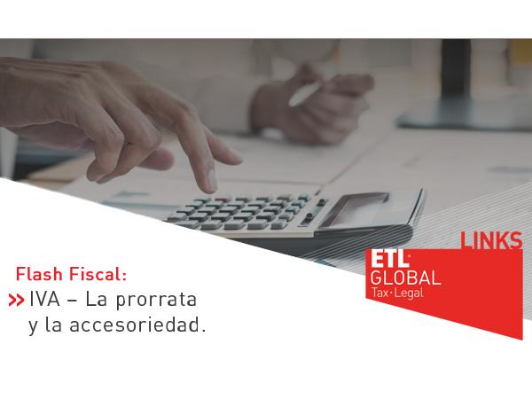 ETL Global LINKS: IVA – La prorrata y la accesoriedad