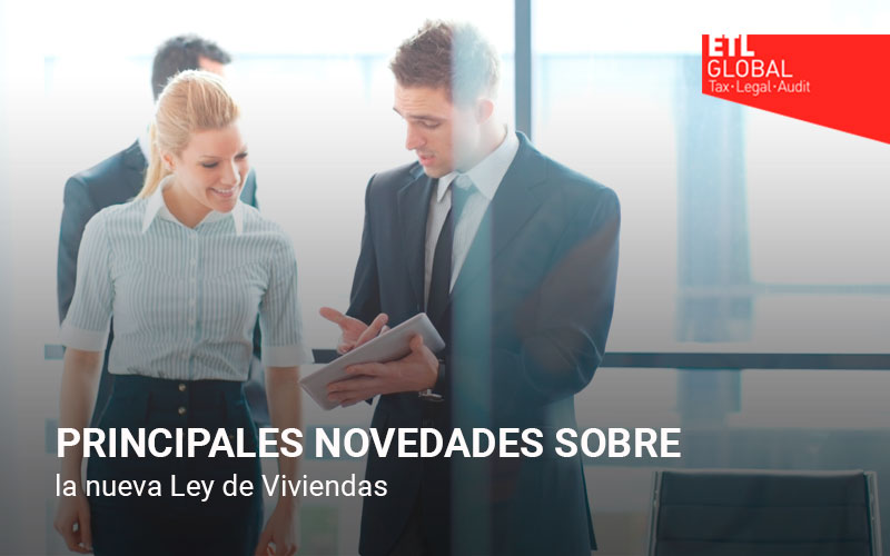Principales novedades sobre la nueva Ley de Viviendas